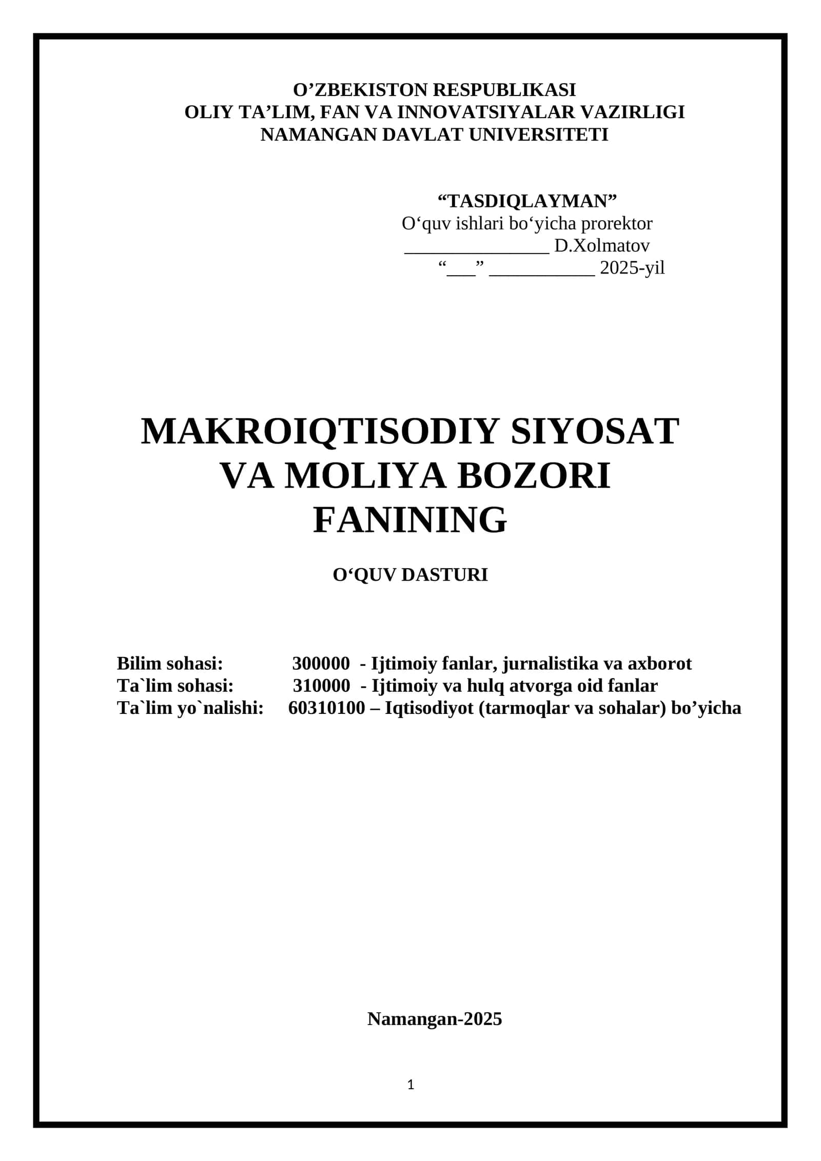 MAKROIQTISODIY SIYOSAT VA MOLIYA BOZORI FANI