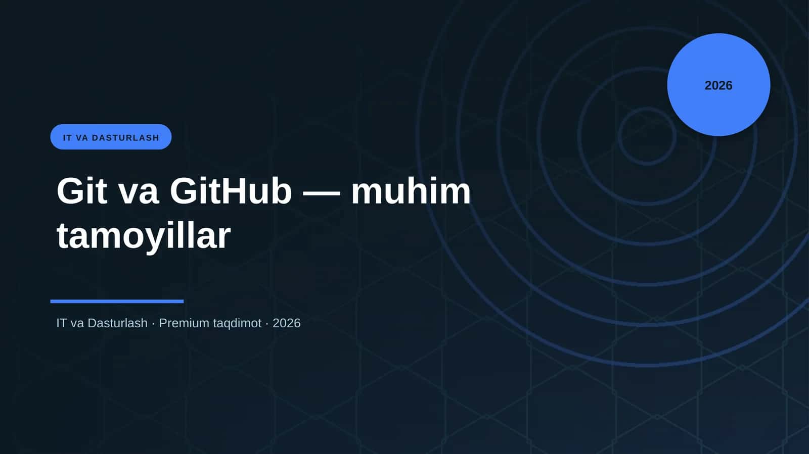 Git va GitHub — muhim tamoyillar