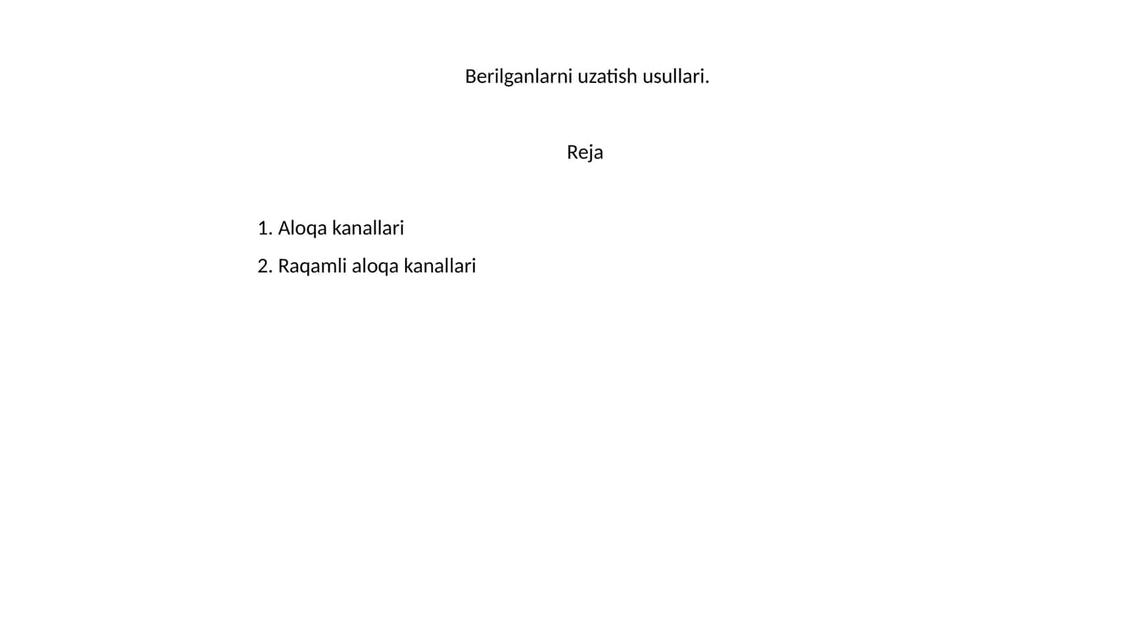 Berilganlarni uzatish usullari