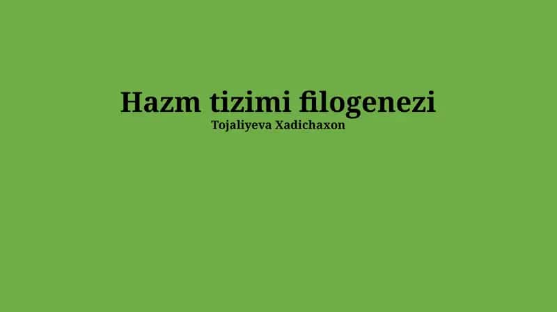 Ovqat hazm qilish sistemasining filogeniyasi