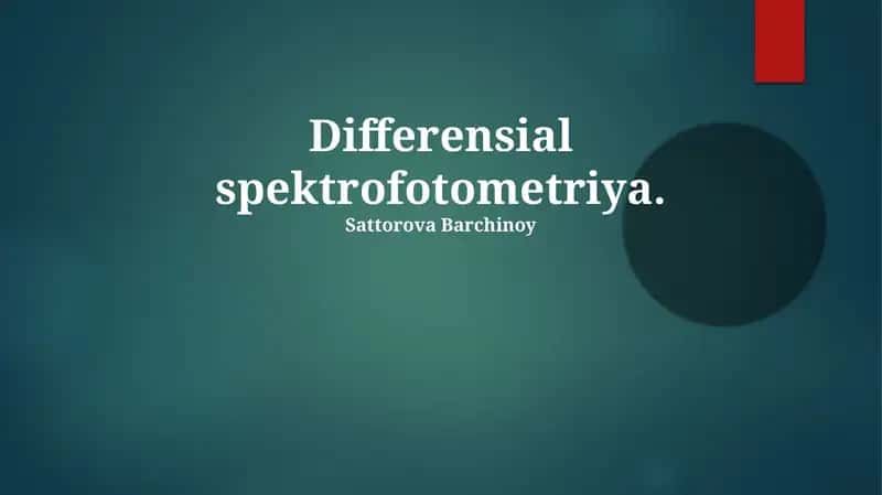 Differentsial Spektrofotometriya: Asosiy Tushunchalar