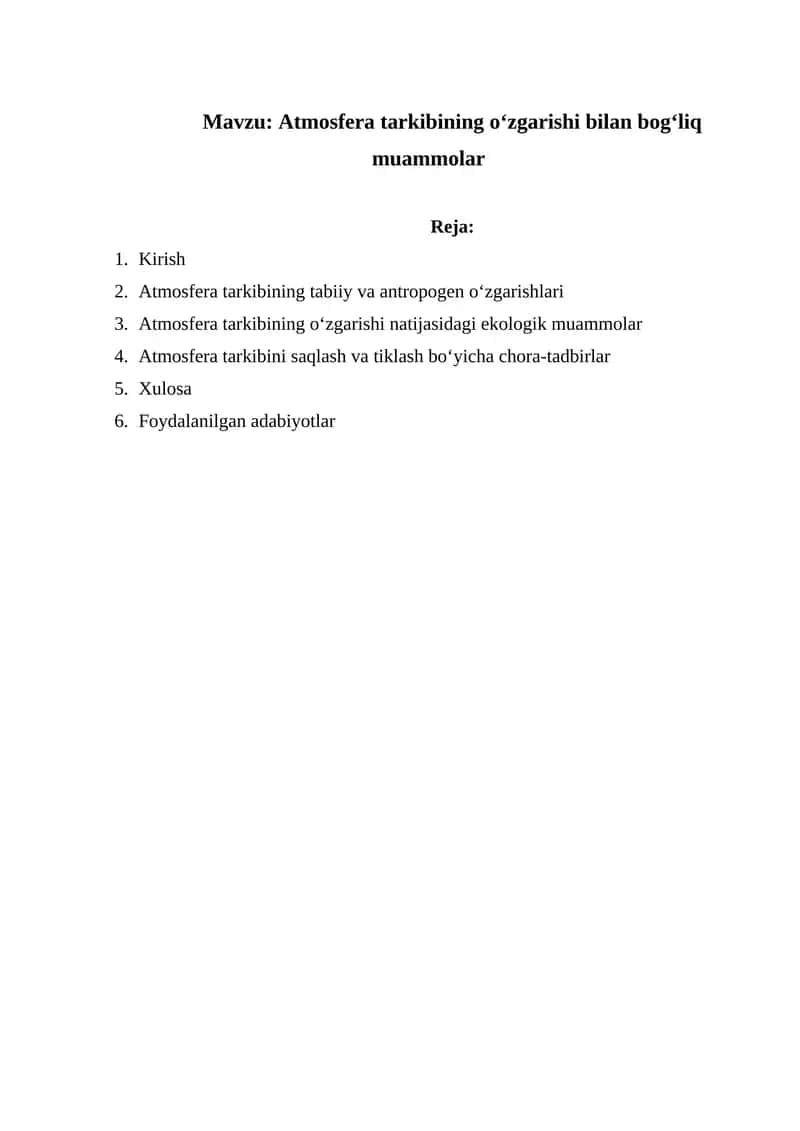Atmosfera tarkibining oʻzgarishi bilan bogʻliq muammolar