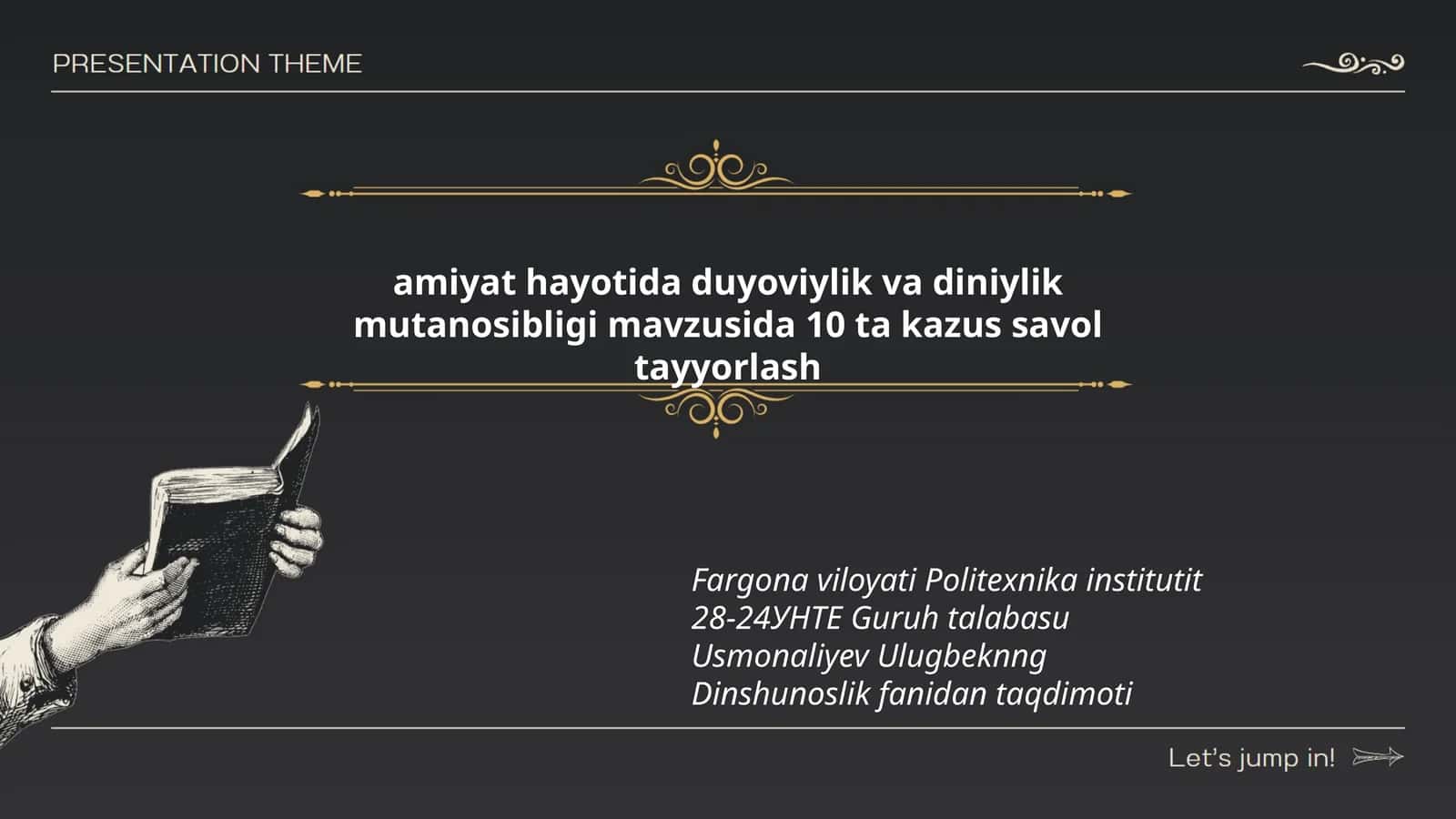 Usmonaliyev Ulugbeknng Dinshunoslik fanidan taqdimoti