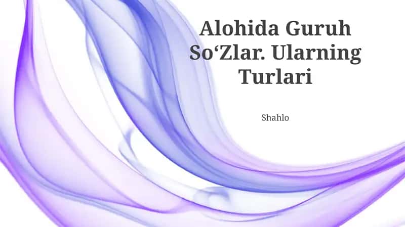 Alohida Guruh SoʻZlar