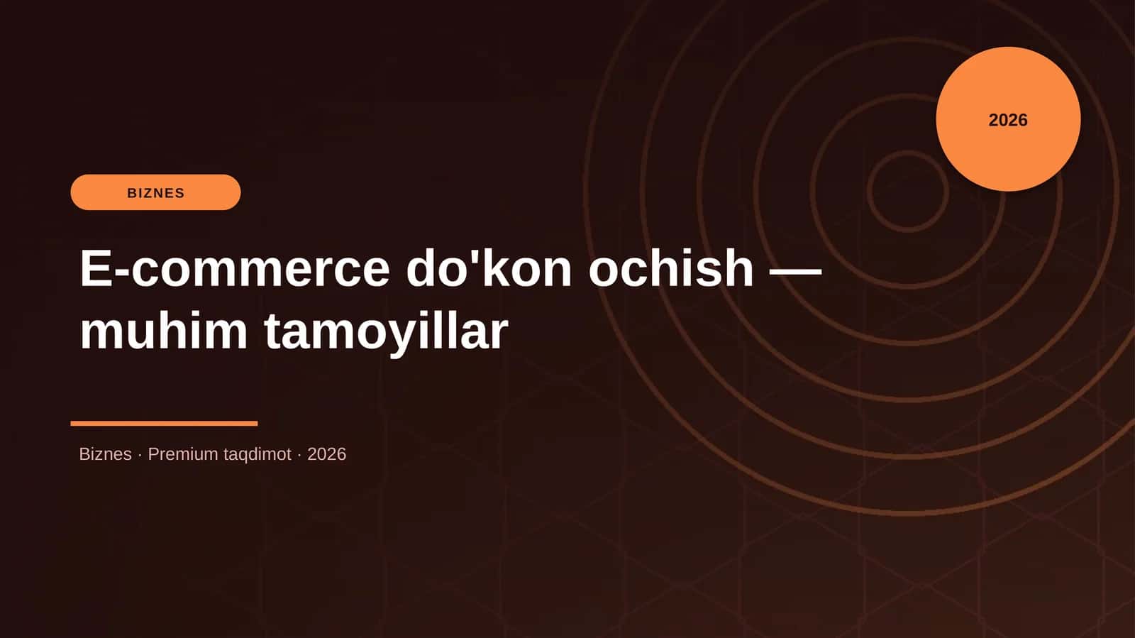 E-commerce do'kon ochish — muhim tamoyillar