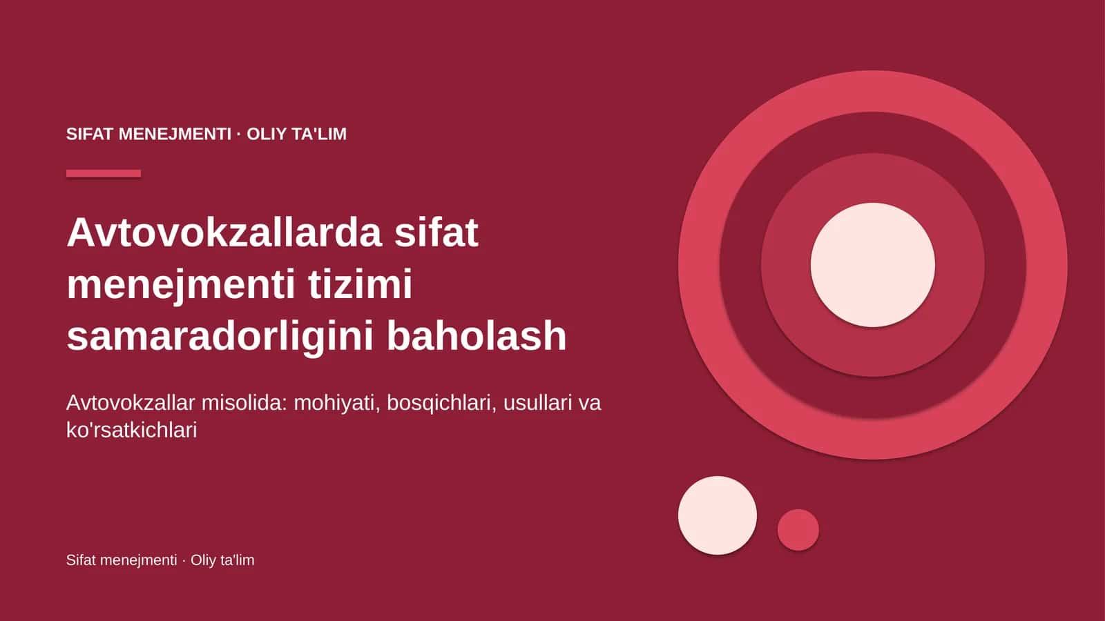 Avtovokzallarda sifat menejmenti tizimi samaradorligini baholash