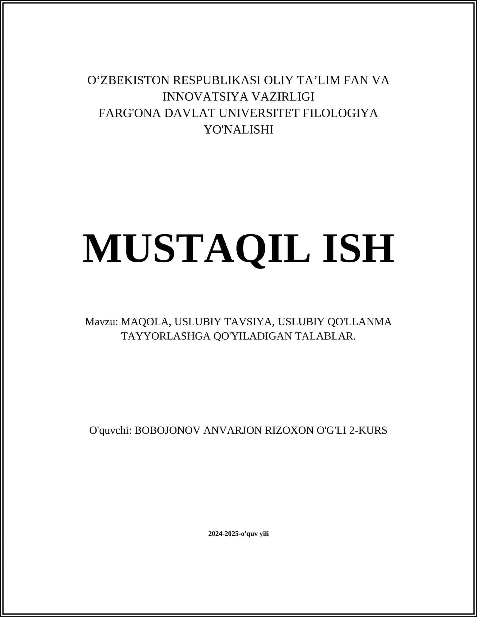 MAQOLA, USLUBIY TAVSIYA, USLUBIY QO'LLANMA TAYYORLASHGA QO'YILADIGAN TALABLAR