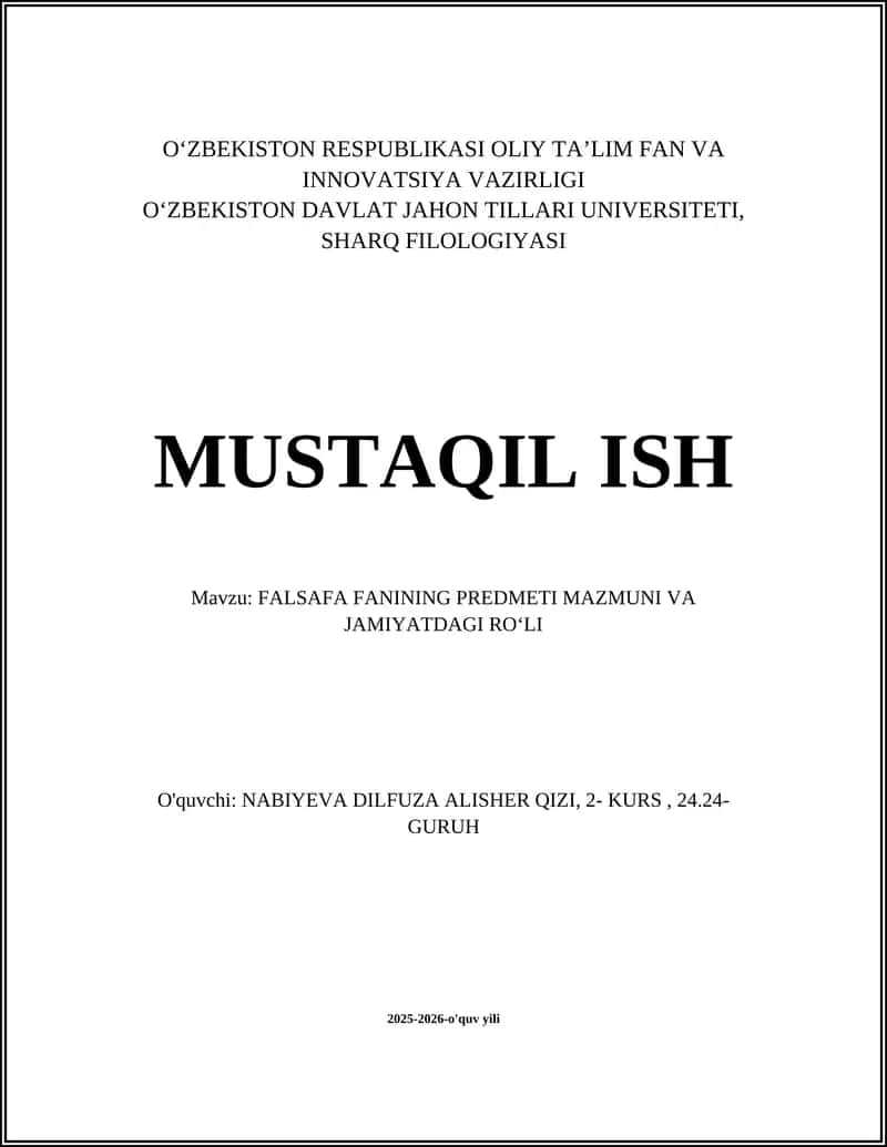 FALSAFA FANINING PREDMETI MAZMUNI VA JAMIYATDAGI ROʻLI
