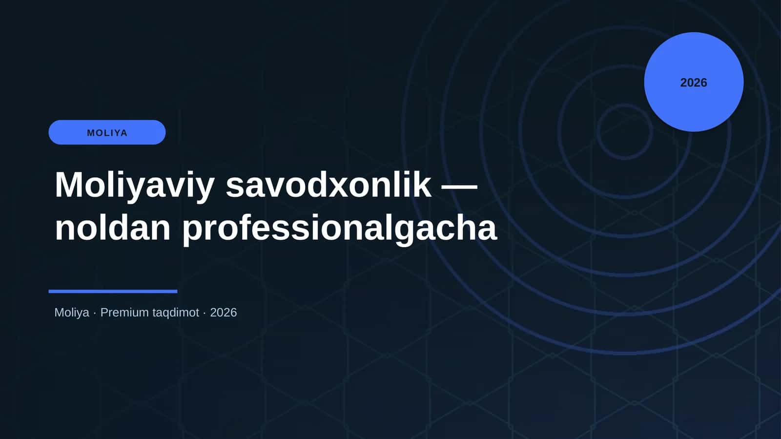 Moliyaviy savodxonlik — noldan professionalgacha