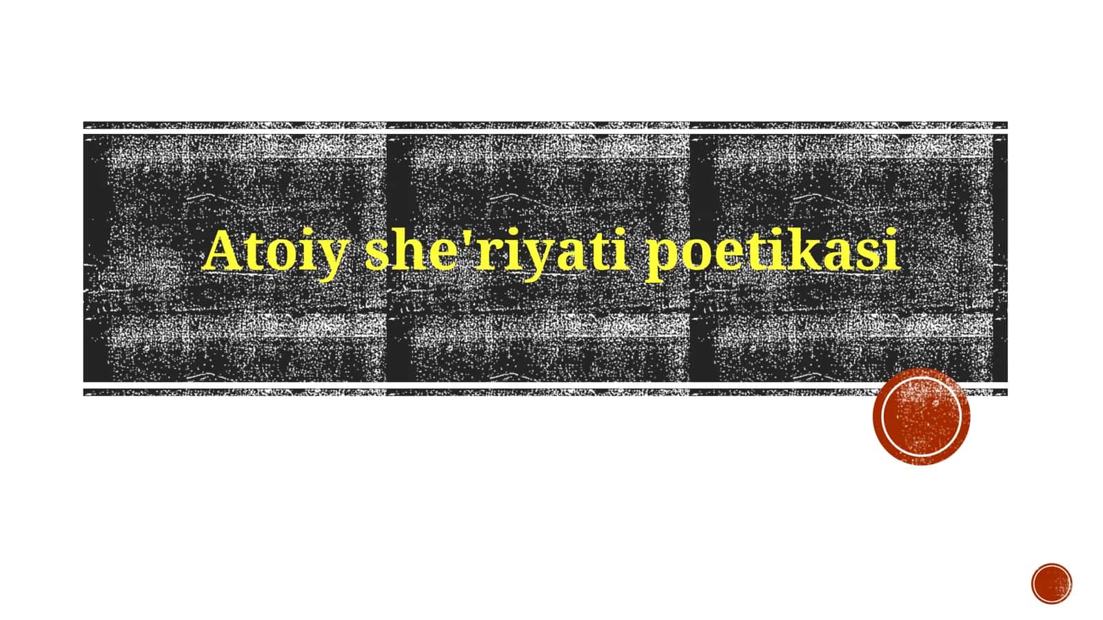 Atoiy Sheʼriyatining Mavzu va Mohiyati