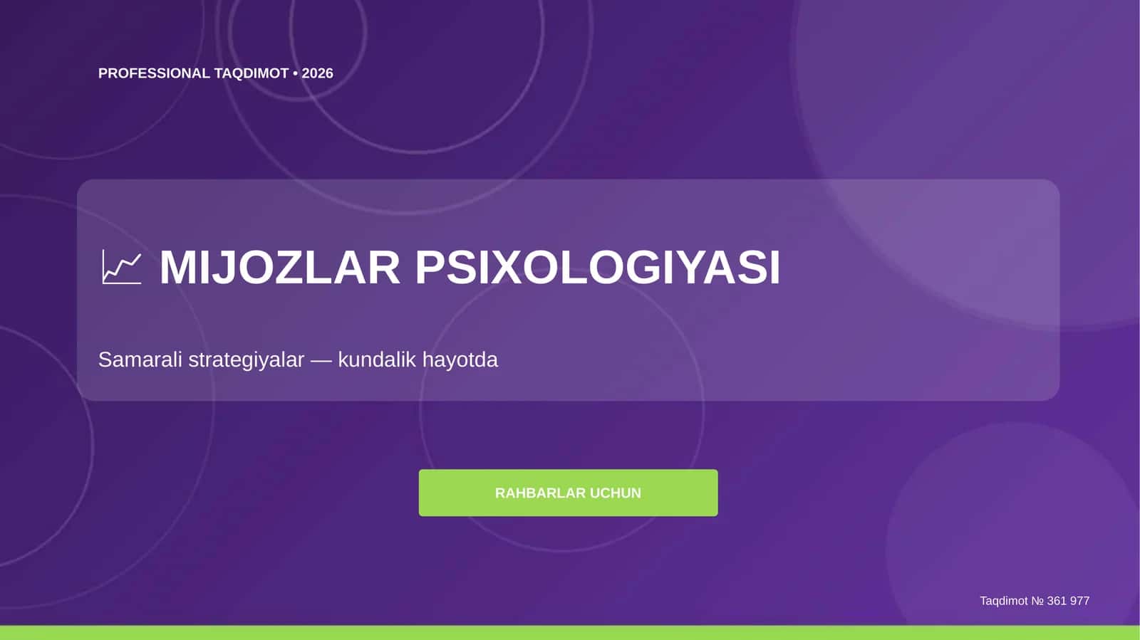 MIJOZLAR PSIXOLOGIYASI