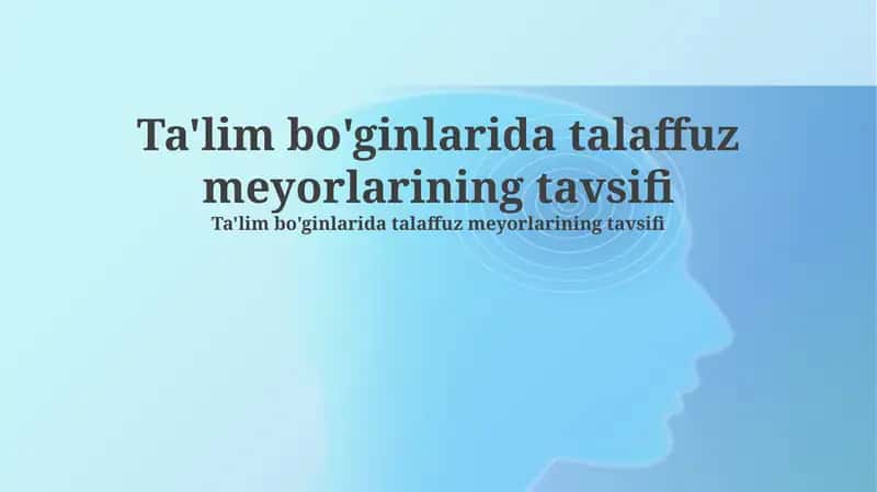 Talaffuz me'yorlarining tavsifi