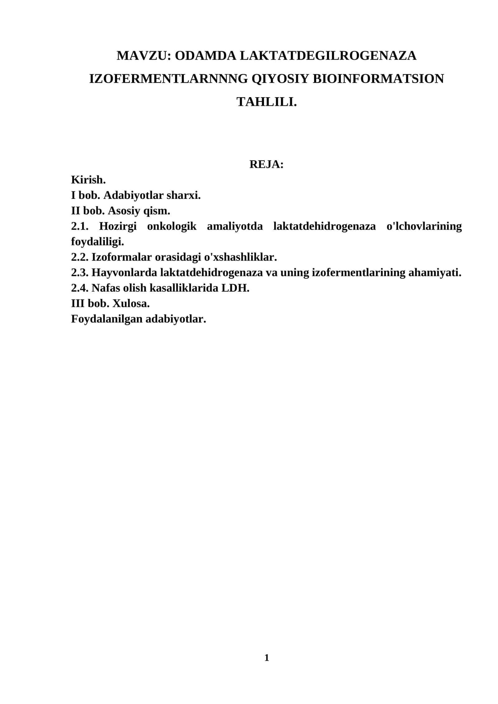 ODAMDA LAKTATDEGILROGENAZA IZOFERMENTLARNNNG QIYOSIY BIOINFORMATSION TAHLILI