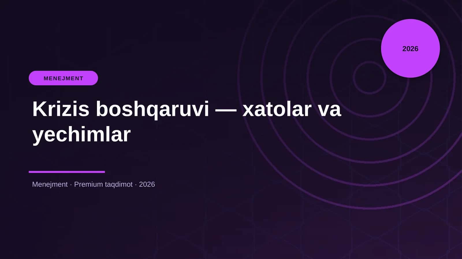 Krizis boshqaruvi — xatolar va yechimlar