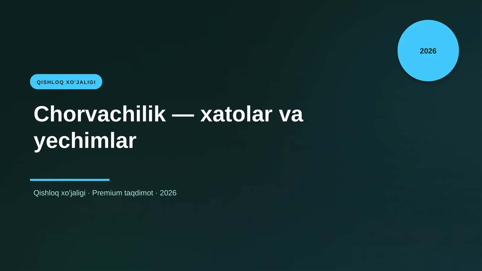 Chorvachilik - xatolar va yechimlar