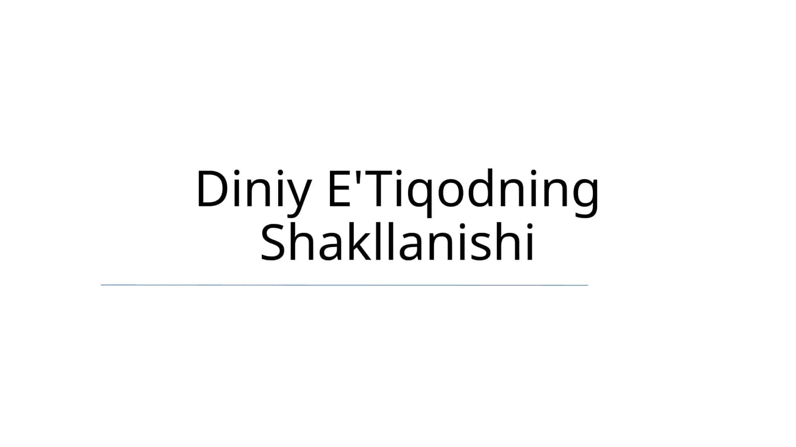 Diniy E'Tiqodning Shakllanishi