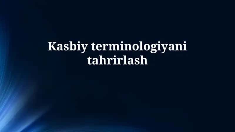 Kasbiy Terminologiya Tahrirlash