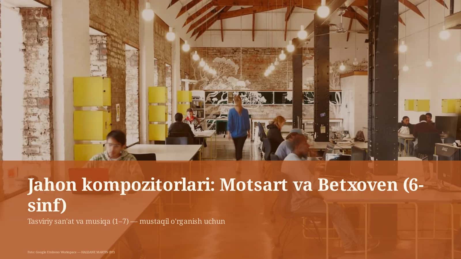 Jahon kompozitorlari: Motsart va Betxoven (6-sinf)