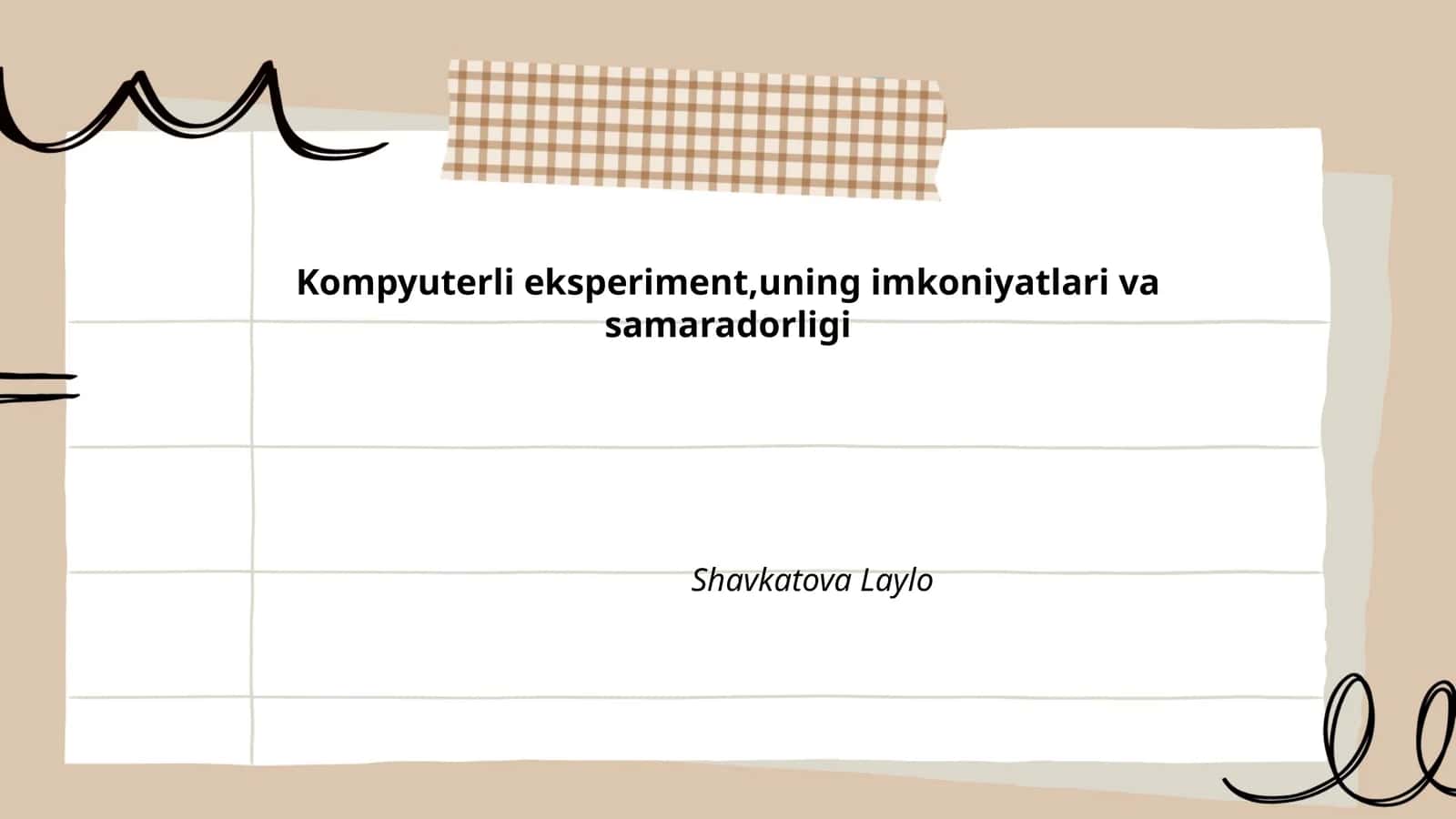 Kompyuterli eksperiment,uning imkoniyatlari va samaradorligi