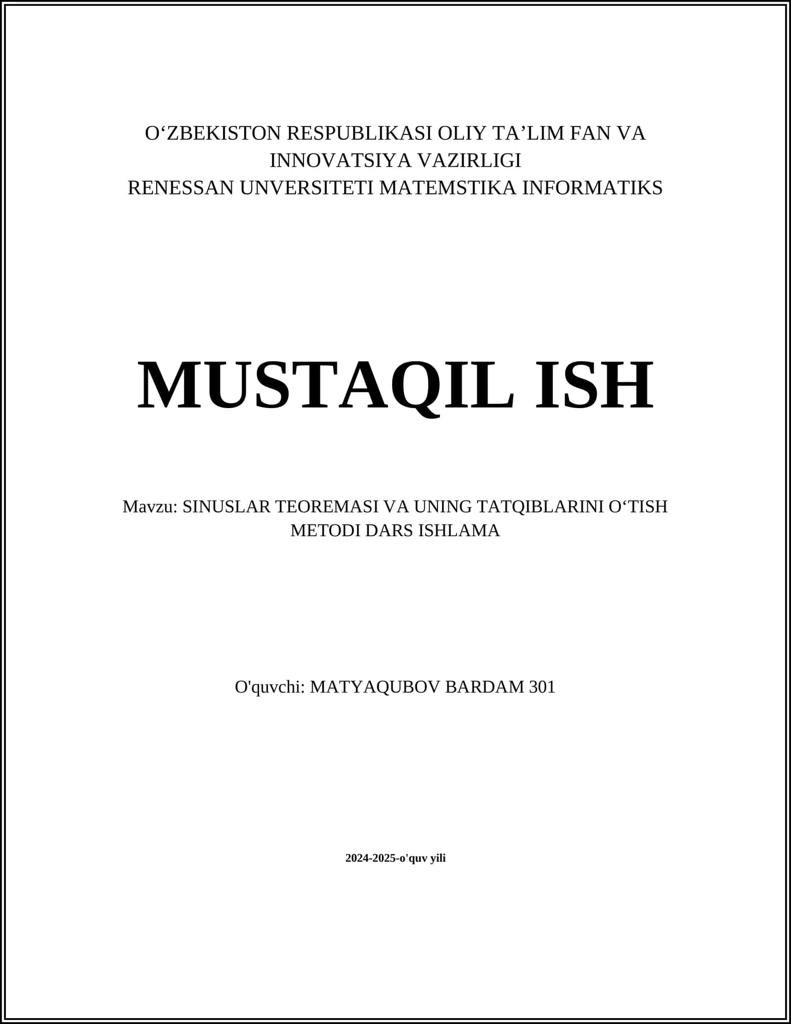 SINUSLAR TEOREMASI VA UNING TATQIBLARINI OʻTISH METODI DARS ISHLAMA