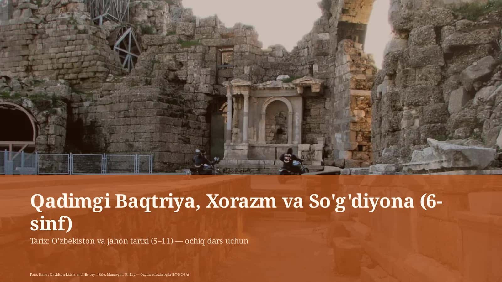 Qadimgi Baqtriya, Xorazm va So'g'diyona (6-sinf)