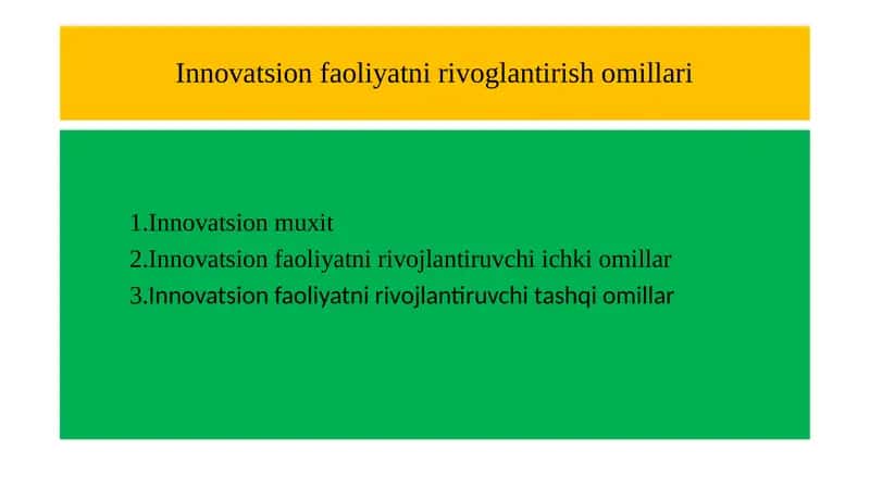 Innovatsion faoliyatni rivoglantirish omillari