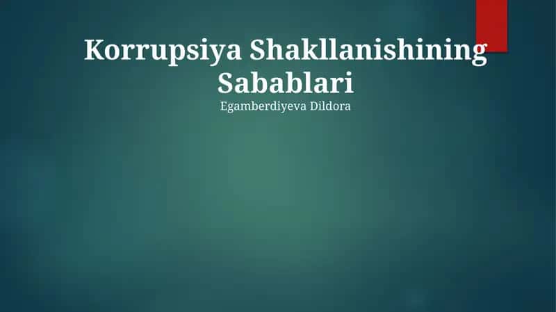 Korrupsiya Shakllanishining Sabablari