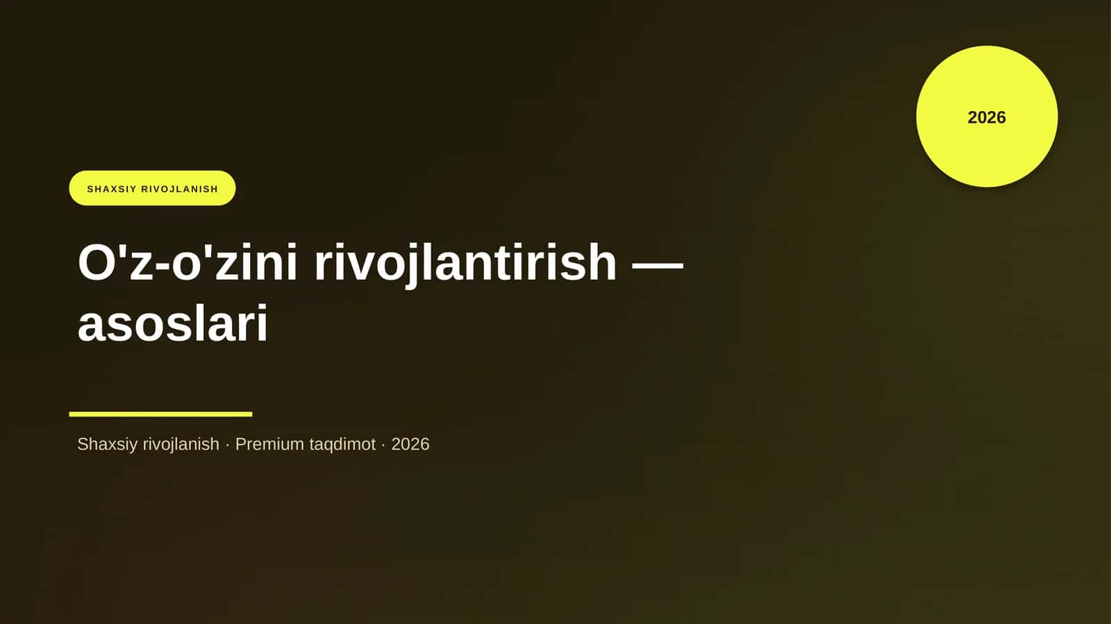 O'z-o'zini rivojlantirish — asoslari