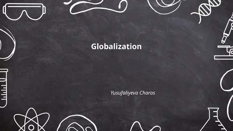 Globalization