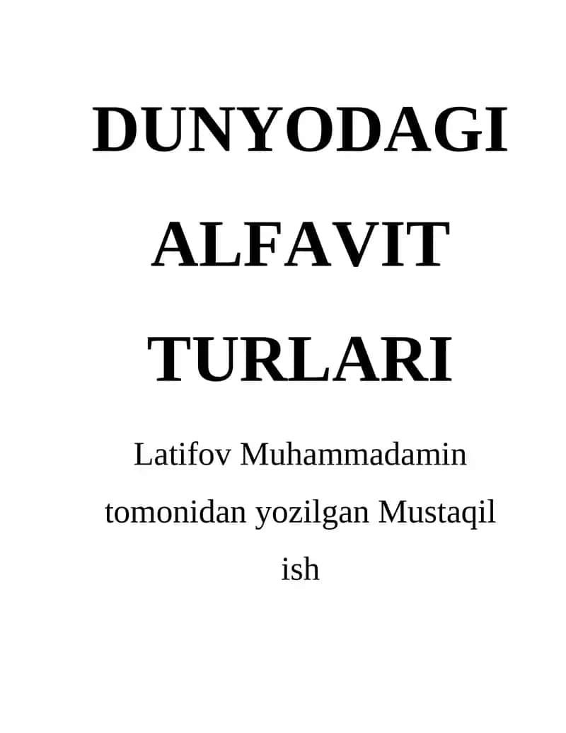 DUNYODAGI ALFAVIT TURLARI