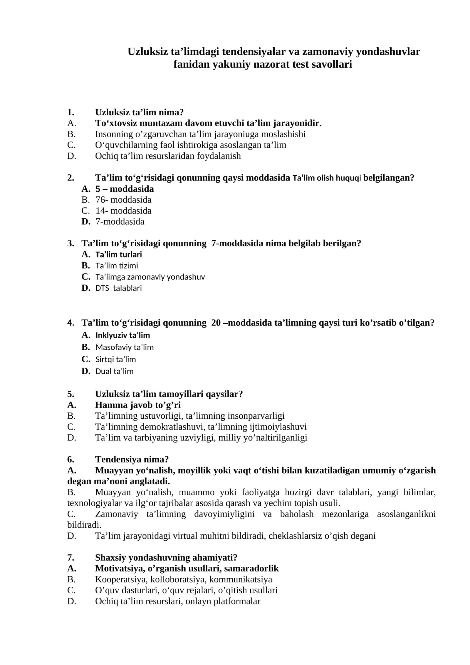 Uzluksiz ta’limdagi tendensiyalar va zamonaviy yondashuvlar fanidan yakuniy nazorat test savollari