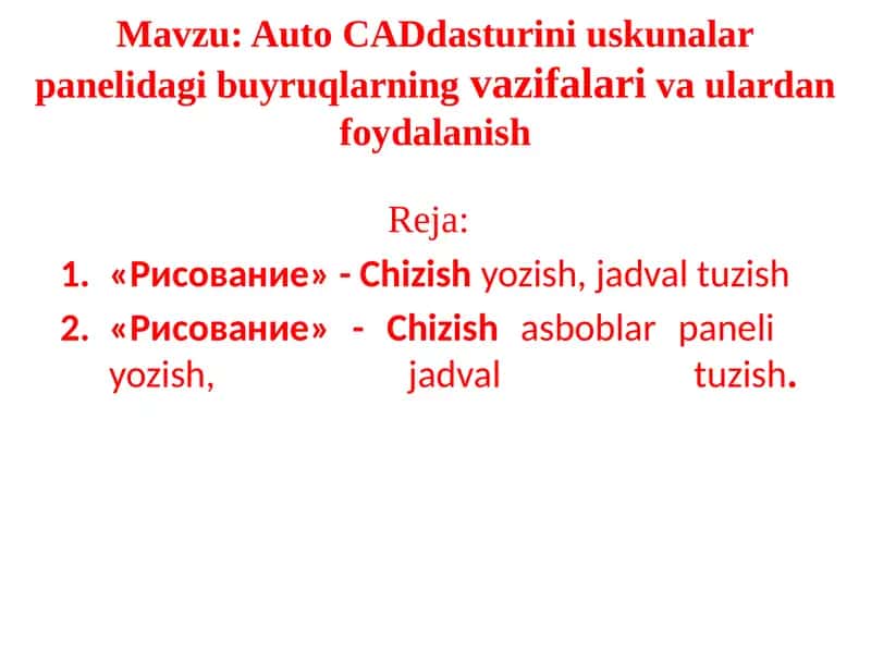 AutoCAD Dasturini Uskunalar Paneli