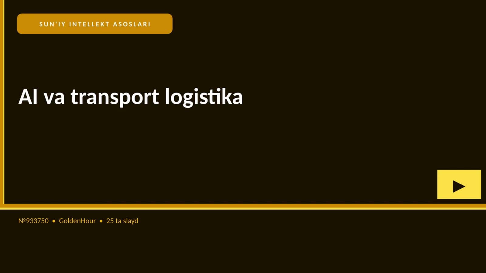 SUN'IY INTELLEKT ASOSLARI