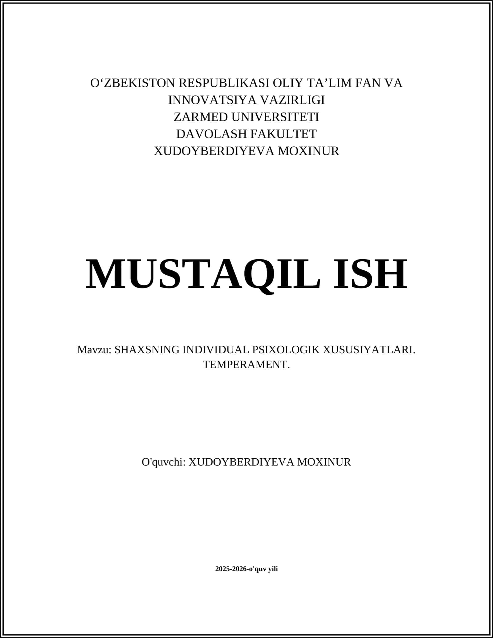 SHAXSNING INDIVIDUAL PSIXOLOGIK XUSUSIYATLARI. TEMPERAMENT