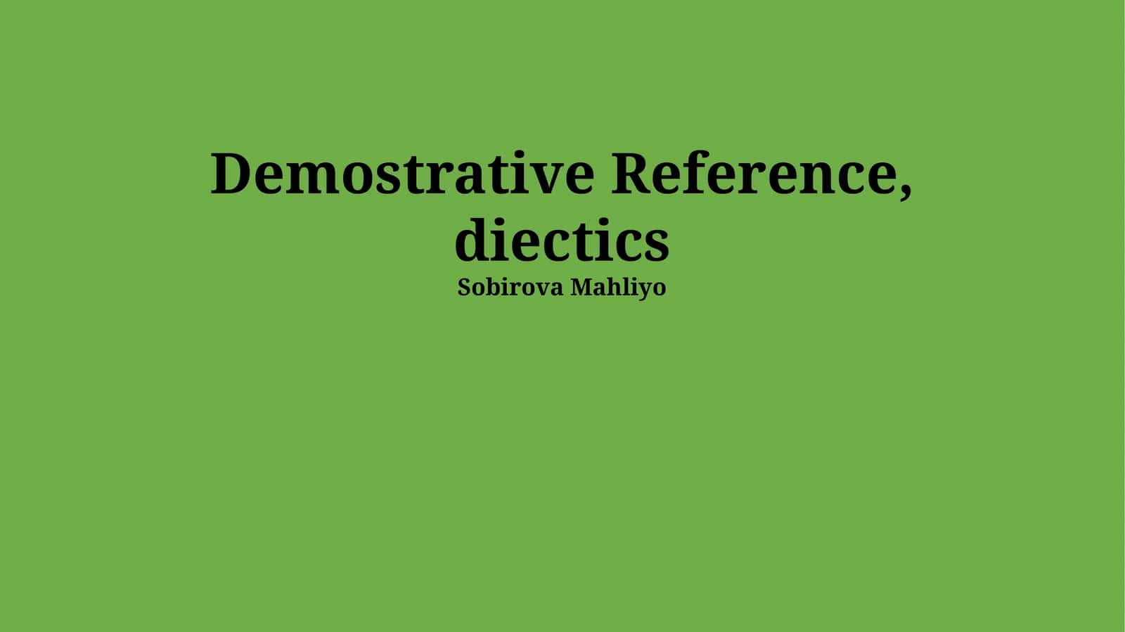 Types of Demonstrative Reference