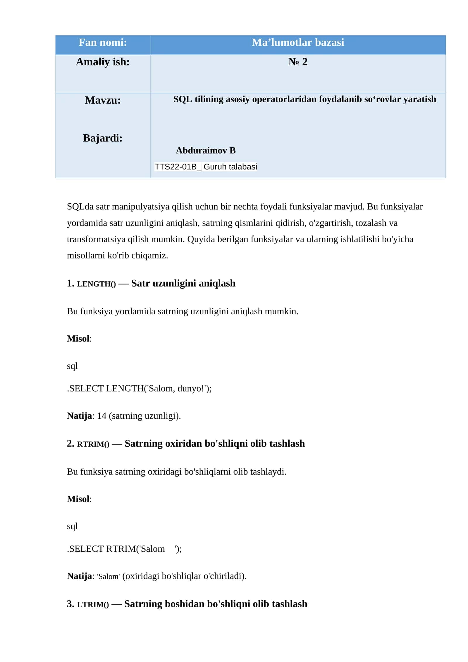 SQL tilining asosiy operatorlaridan foydalanib so‘rovlar yaratish