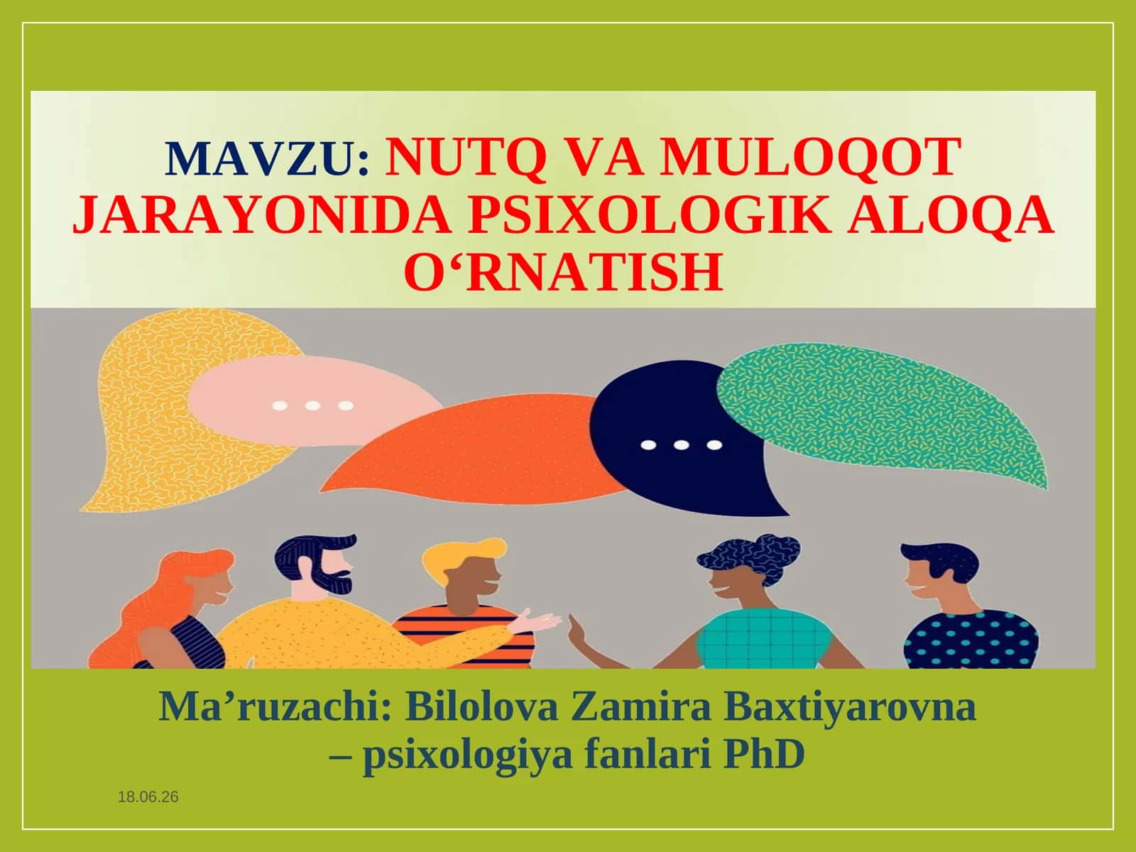 NUTQ VA MULOQOT JARAYONIDA PSIXOLOGIK ALOQA O'RNATISH