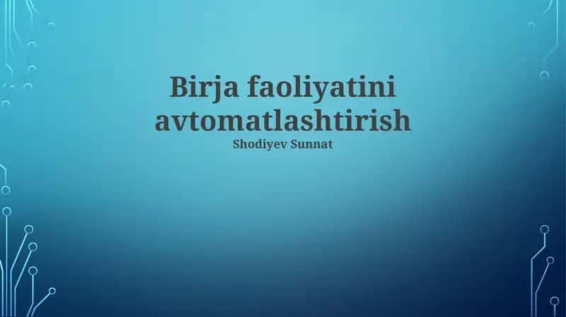 Avtomatlashtirilgan Fond Birjalarining Afzalliklari
