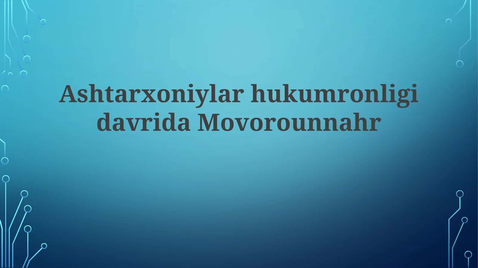 Ashtarxoniylar davri