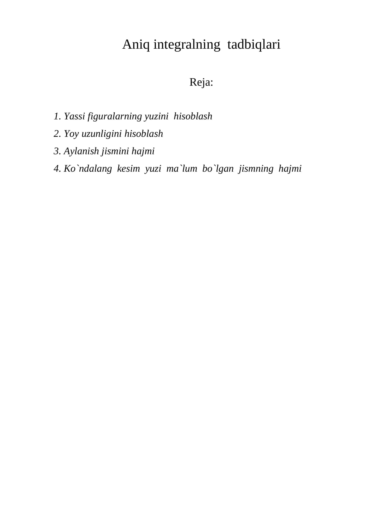 Aniq integralning tadbiqlari