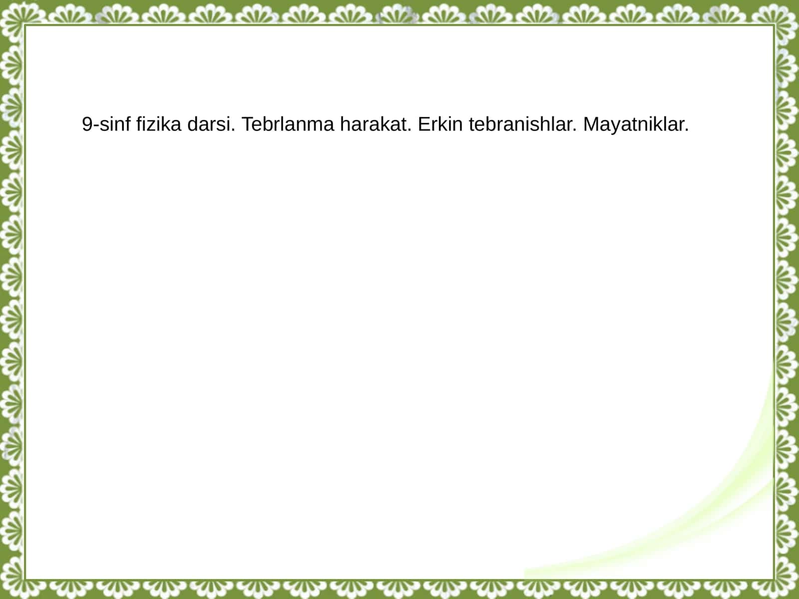 Fizika - Harakat tezligi trenajeri (9-sinf)