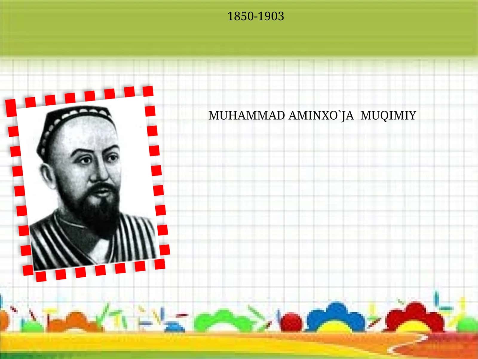 MUHAMMAD AMINXO`JA MUQIMIY