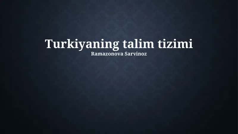 Turkiyaning talim tizimi