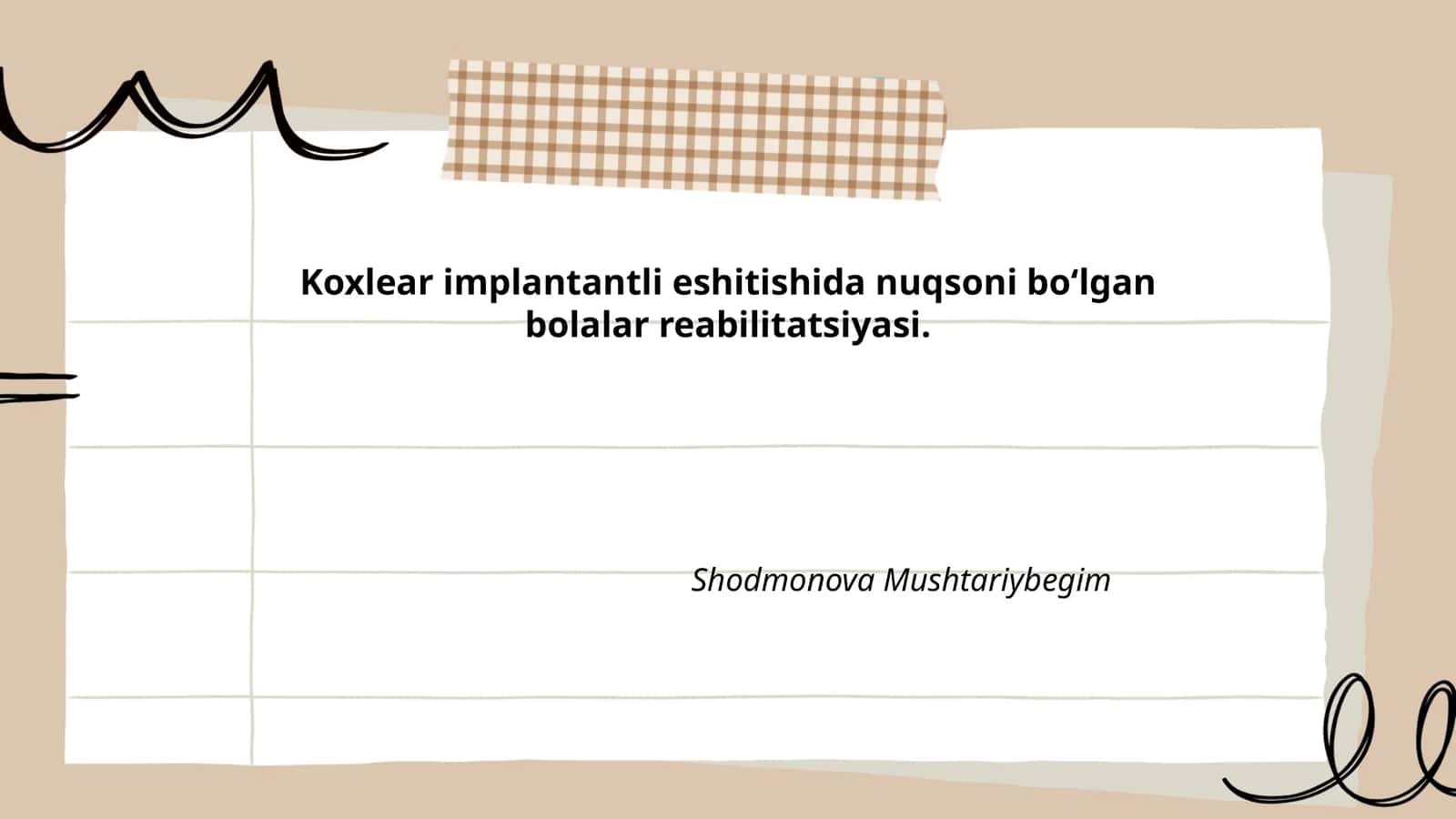 Koxlear implantantli eshitishida nuqsoni bo‘lgan bolalar reabilitatsiyasi