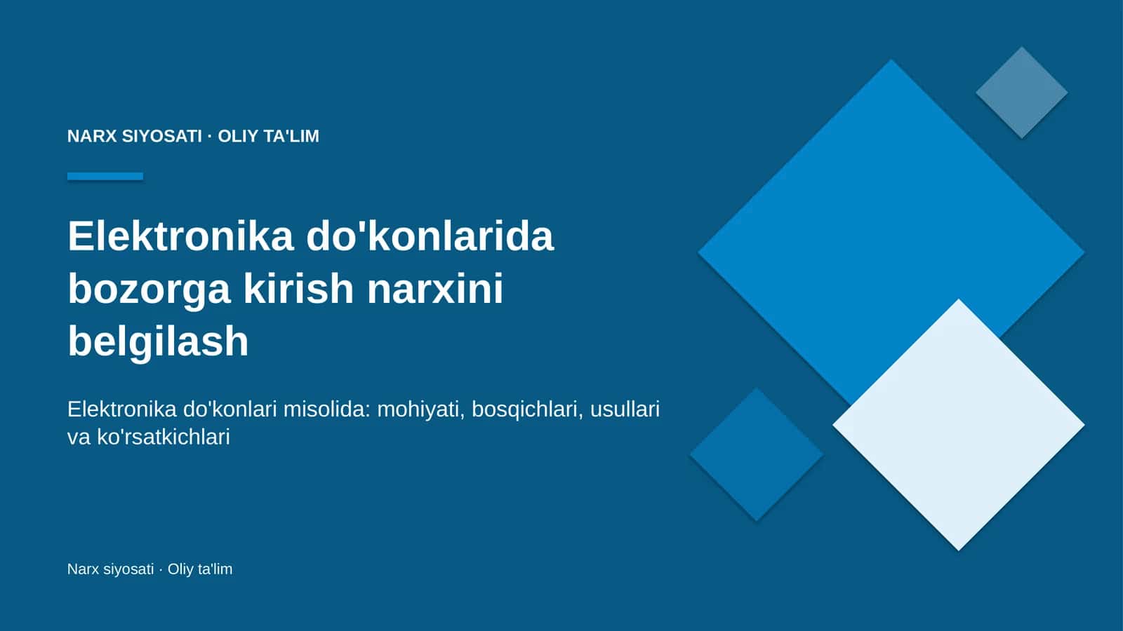 elektronika do'konlarida bozorga kirish narxini belgilash 8418