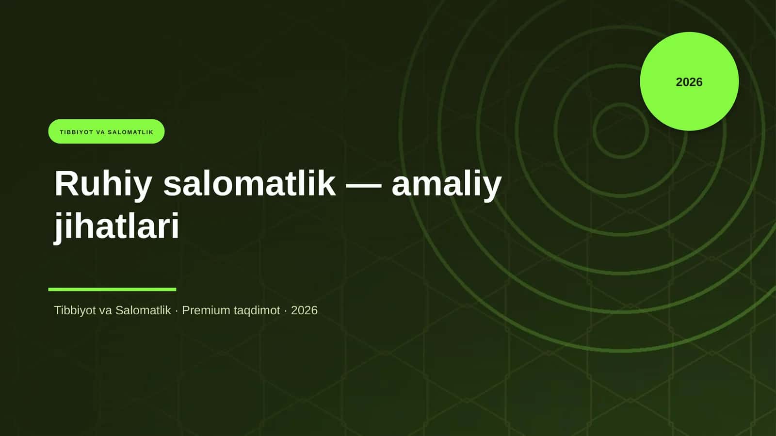 Ruhiy salomatlik — amaliy jihatlari