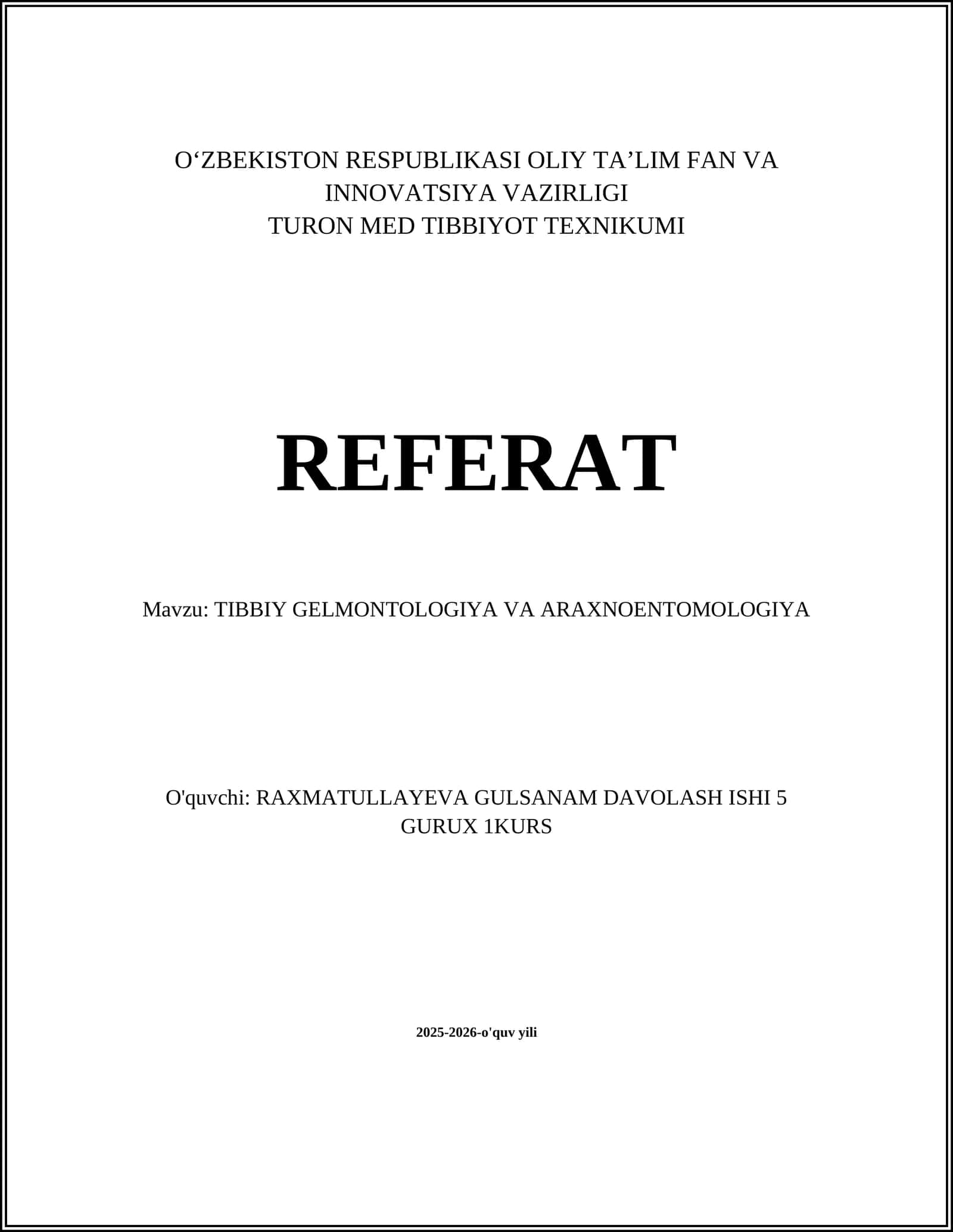 Tibbiy Gelmontologiya va Araxnoentomologiya Referat