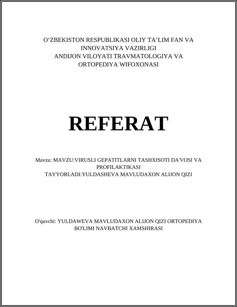 VIRUSLI GEPATITLARNI TASHXISOTI DA'VOSI VA PROFILAKTIKASI