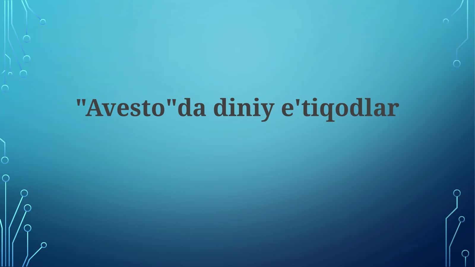 Avesto madaniyatiga ta'siri