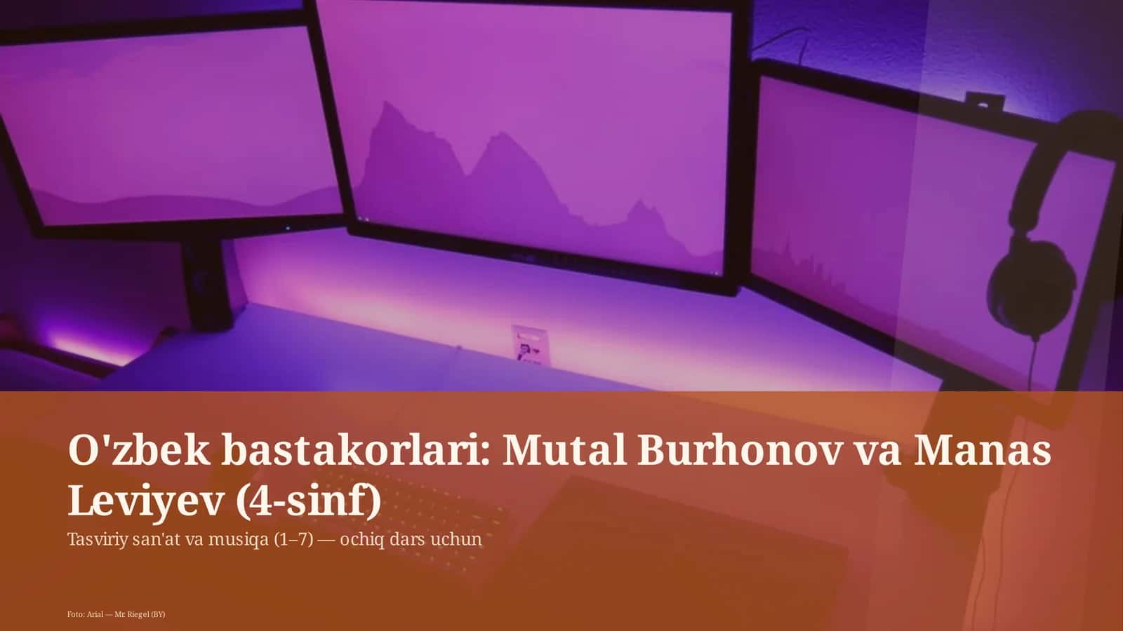 Tasviriy san'at va musiqa (1–7) — ochiq dars uchun